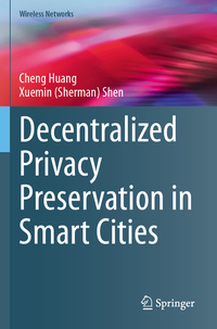 Vorderes Coverbild Decentralized Privacy Preservation in Smart Cities