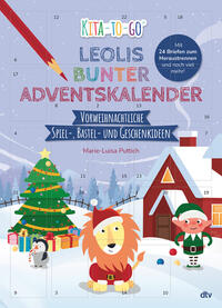 Vorderes Coverbild Kita-to-Go: Leolis bunter Adventskalender – Vorweihnachtliche Spiel-, Bastel- und Geschenkideen
