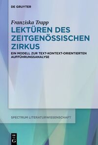 Vorderes Coverbild Lektüren des Zeitgenössischen Zirkus
