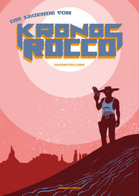 Vorderes Coverbild Die Legende von Kronos Rocco