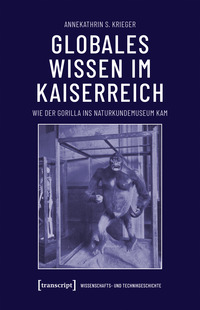 Vorderes Coverbild Globales Wissen im Kaiserreich