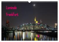 Vorderes Coverbild Luminale Frankfurt (Wandkalender 2025 DIN A3 quer), CALVENDO Monatskalender