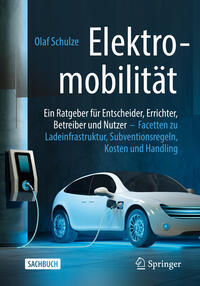 Vorderes Coverbild Elektromobilität – ein Ratgeber für Entscheider, Errichter, Betreiber und Nutzer