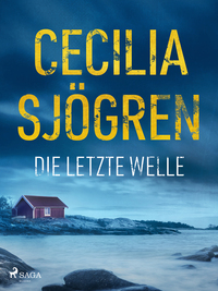Vorderes Coverbild Die letzte Welle