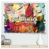 Vorderes Coverbild Die Altmark ist meine Heimat (hochwertiger Premium Wandkalender 2025 DIN A2 quer), Kunstdruck in Hochglanz