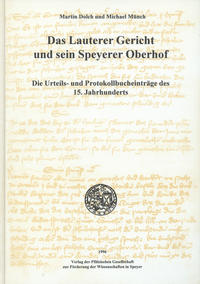 Vorderes Coverbild Das Lauterer Gericht und sein Speyerer Oberhof