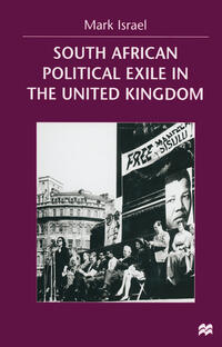 Vorderes Coverbild South African Political Exile in the United Kingdom