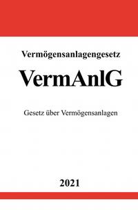 Vorderes Coverbild Vermögensanlagengesetz (VermAnlG)