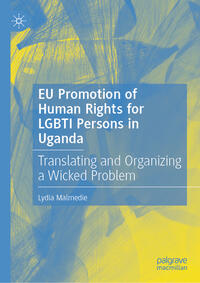 Vorderes Coverbild EU Promotion of Human Rights for LGBTI Persons in Uganda