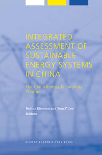 Vorderes Coverbild Integrated Assessment of Sustainable Energy Systems in China, The China Energy Technology Program