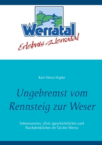 Vorderes Coverbild Ungebremst vom Rennsteig zur Weser
