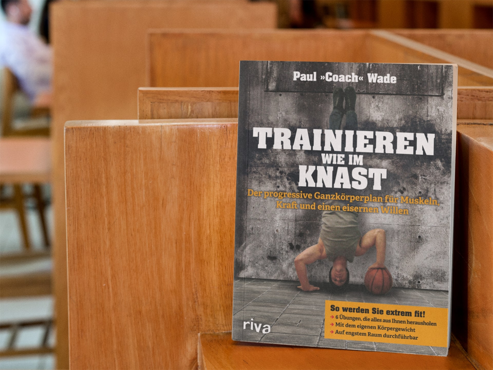 Beispielinhalt (Bild) Trainieren wie im Knast