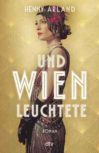 Vorderes Coverbild Und Wien leuchtete