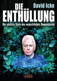 Vorderes Coverbild DIE ENTHÜLLUNG: Die nächste Stufe des menschlichen Bewusstseins