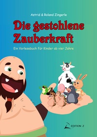 Vorderes Coverbild Die gestohlene Zauberkraft