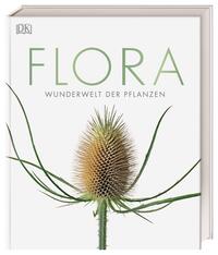 Vorderes Coverbild Flora – Wunderwelt der Pflanzen