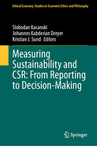 Vorderes Coverbild Measuring Sustainability and CSR: From Reporting to Decision-Making