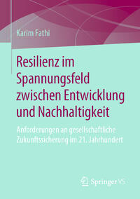 Vorderes Coverbild Resilienz im Spannungsfeld zwischen Entwicklung und Nachhaltigkeit