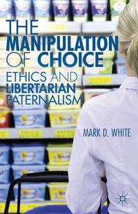 Vorderes Coverbild The Manipulation of Choice