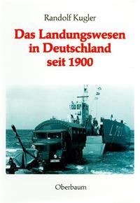 Vorderes Coverbild Das Landungswesen in Deutschland seit 1900