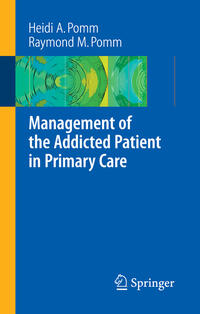 Vorderes Coverbild Management of the Addicted Patient in Primary Care