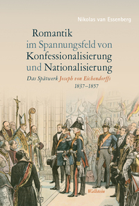Vorderes Coverbild Romantik im Spannungsfeld von Konfessionalisierung und Nationalisierung