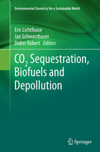 Vorderes Coverbild CO2 Sequestration, Biofuels and Depollution
