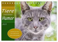 Vorderes Coverbild Tiere und feiner Humor (Tischkalender 2025 DIN A5 quer), CALVENDO Monatskalender