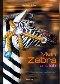 Vorderes Coverbild Mein Zebra und ich