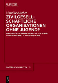 Vorderes Coverbild Zivilgesellschaftliche Organisationen ohne Jugend?