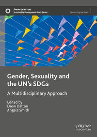 Vorderes Coverbild Gender, Sexuality and the UN's SDGs