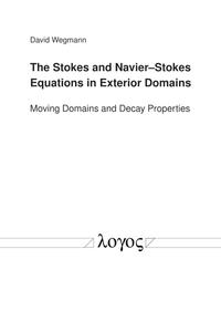Vorderes Coverbild The Stokes and Navier-Stokes Equations in Exterior Domains