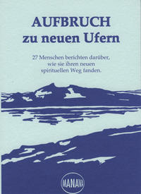 Vorderes Coverbild Aufbruch zu neuen Ufern