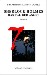 Vorderes Coverbild Arthur Conan Doyle: Ausgewählte Werke / Sherlock Holmes 7 Das Tal der Angst