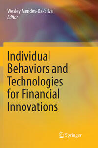 Vorderes Coverbild Individual Behaviors and Technologies for Financial Innovations