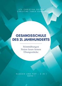 Vorderes Coverbild Gesangsschule des 21. Jahrhunderts - Band I