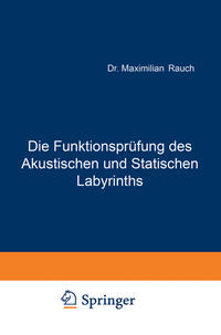 Vorderes Coverbild Die Funktionsprüfung des Akustischen und Statischen Labyrinths