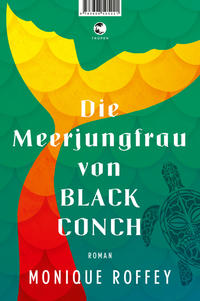 Vorderes Coverbild Die Meerjungfrau von Black Conch