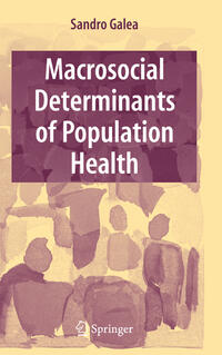 Vorderes Coverbild Macrosocial Determinants of Population Health