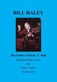 Vorderes Coverbild Bill Haley - The Father Of Rock & Roll
