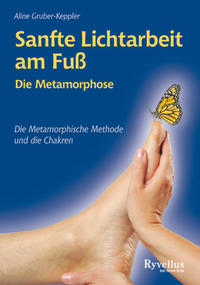 Vorderes Coverbild Sanfte Lichtarbeit am Fuß