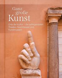 Vorderes Coverbild KUNTH Bildband Ganz große Kunst