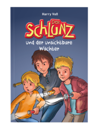 Vorderes Coverbild Der Schlunz und der unsichtbare Wächter