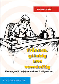 Vorderes Coverbild Fröhlich, gläubig und vernünftig
