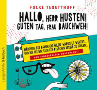 Vorderes Coverbild Hallo, Herr Husten! Guten Tag, Frau Bauchweh!