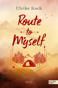 Vorderes Coverbild Route to Myself