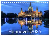 Vorderes Coverbild Hannover 2025 (Tischkalender 2025 DIN A5 quer), CALVENDO Monatskalender