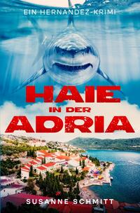 Vorderes Coverbild Haie in der Adria