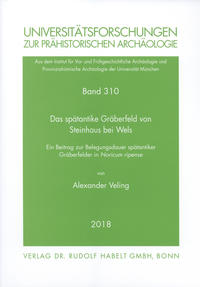 Vorderes Coverbild Das spätantike Gräberfeld von Steinhaus bei Wels