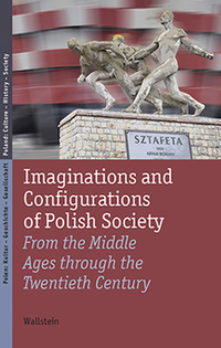 Vorderes Coverbild Imaginations and Configurations of Polish Society